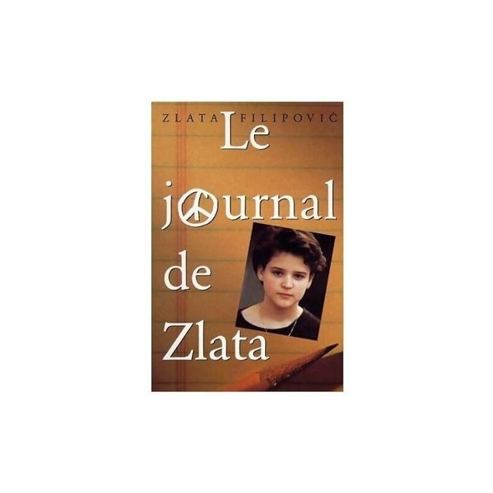Le journal de Zlata - Zlata Filipovic